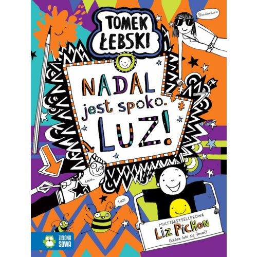 Nadal jest spoko. LUZ! Tomek Łebski