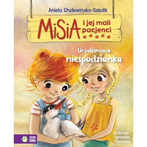 Urodzinowa niespodzianka. Misia i jej mali pacjenci
