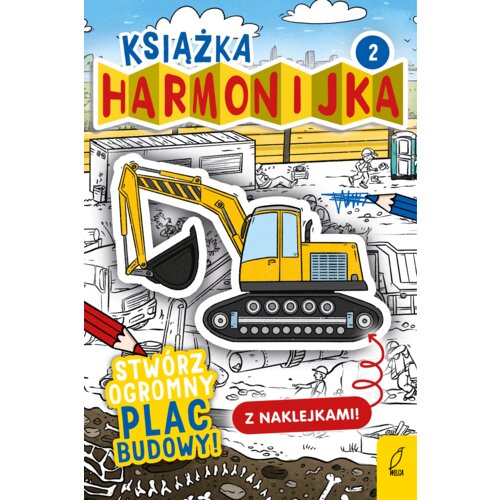 Książka harmonijka. Stwórz plac budowy. Część 2