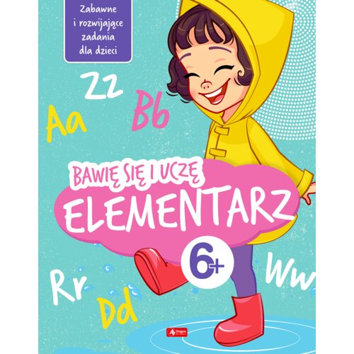 Bawię się i uczę. Elementarz