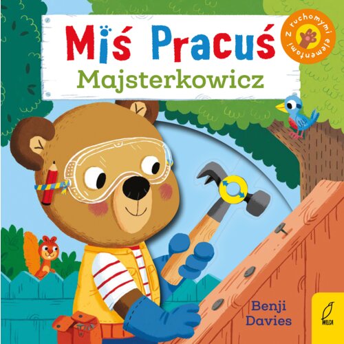 Miś Pracuś. Majsterkowicz