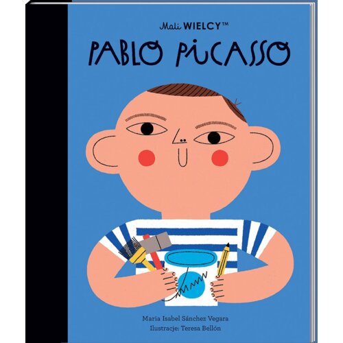 Mali WIELCY. Pablo Picasso