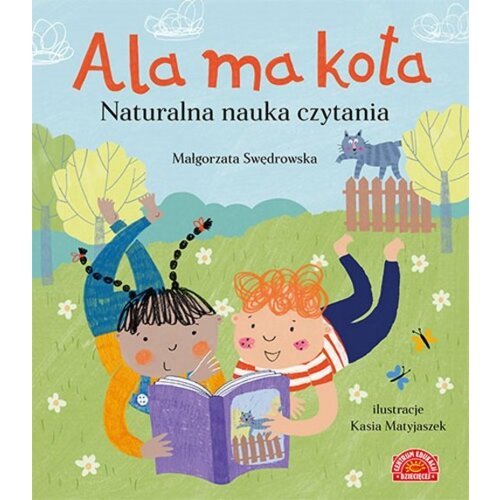 Ala ma kota. Naturalna nauka czytania