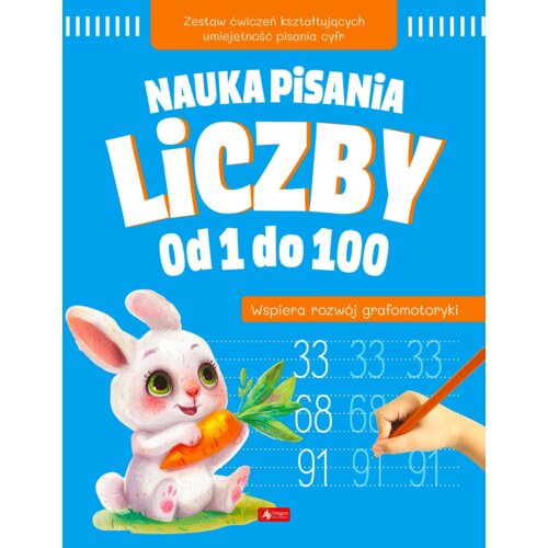 Nauka pisania. Liczby od 1 do 100