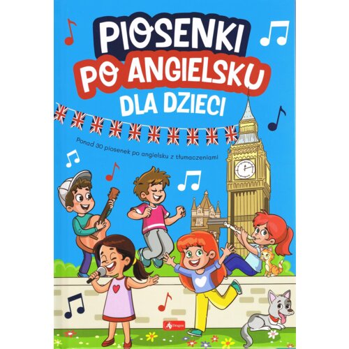 Dla dzieci. Piosenki po angielsku