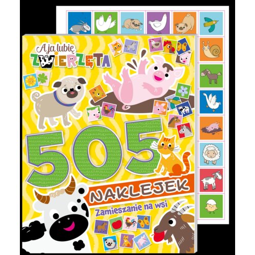 A ja lubię zwierzęta 505 naklejek część 1. Zamieszanie na wsi