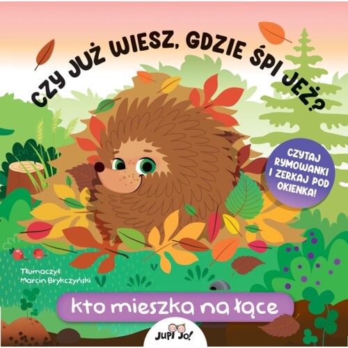 Czy już wiesz, gdzie śpi jeż? Kto mieszka na łące
