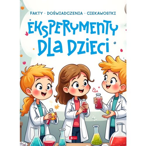 Eksperymenty dla dzieci