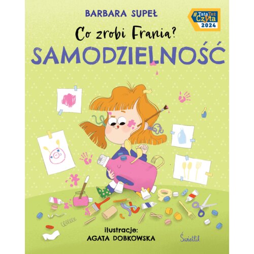 Samodzielność. Co zrobi Frania?