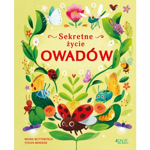 Sekretne życie owadów