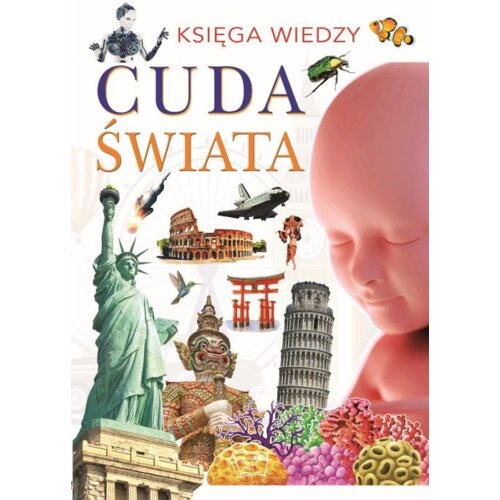 Księga wiedzy. Cuda świata