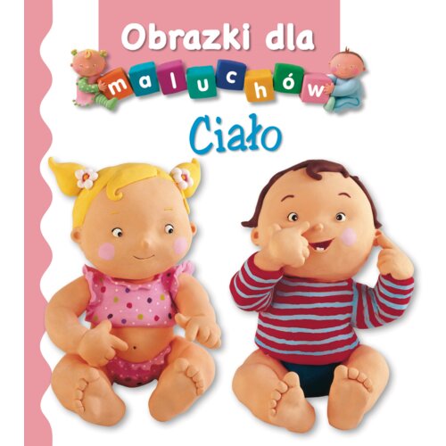 Ciało. Obrazki dla maluchów