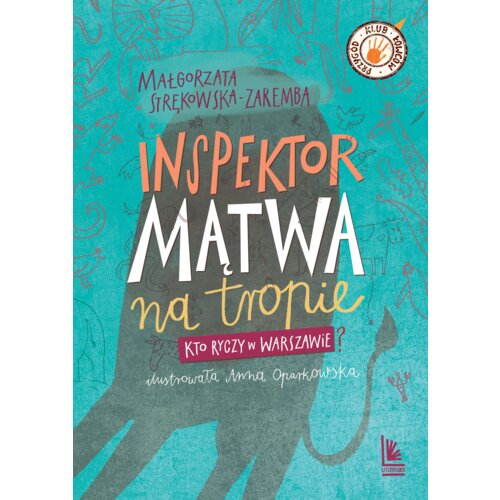 Inspektor Mątwa na tropie