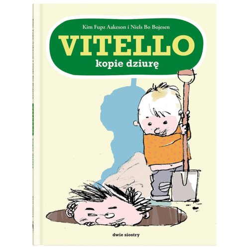 Vitello. Vitello kopie dziurę