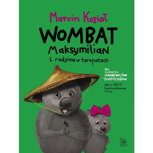 Wombat Maksymilian i rodzina w tarapatach