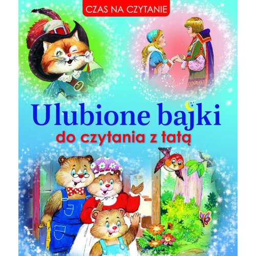 Ulubione bajki do czytania z tatą