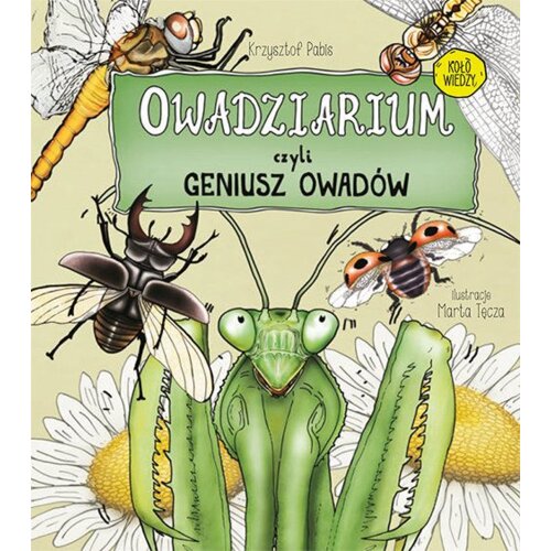 Owadziarium, czyli geniusz owadów