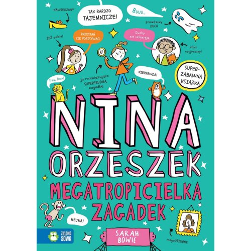 Nina Orzeszek. Megatropicielka zagadek