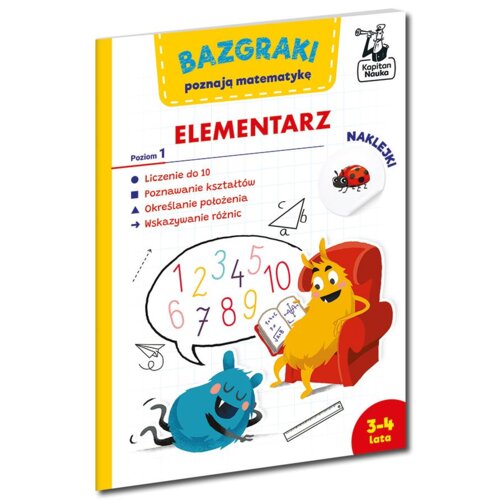 Bazgraki poznają matematykę. Elementarz. Poziom 1. Kapitan Nauka