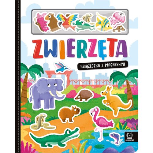Zwierzęta. Książeczka z magnesami