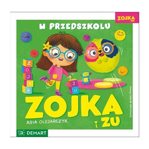 Zojka i Zu. W przedszkolu