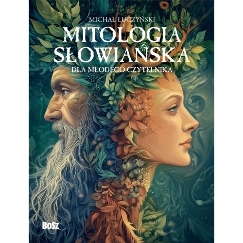 Mitologia słowiańska dla młodego czytelnika