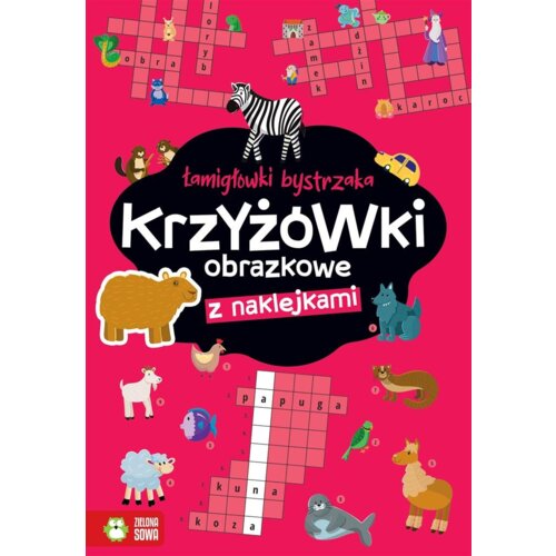 Krzyżówki obrazkowe. Łamigłówki bystrzaka