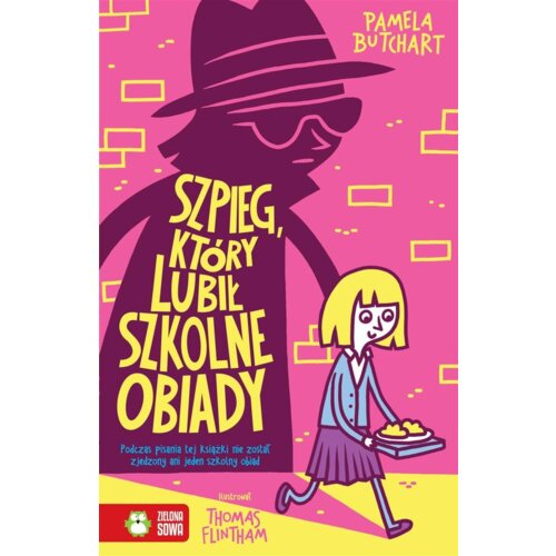 Szkolne szaleństwa. Szpieg, który lubił szkolne..