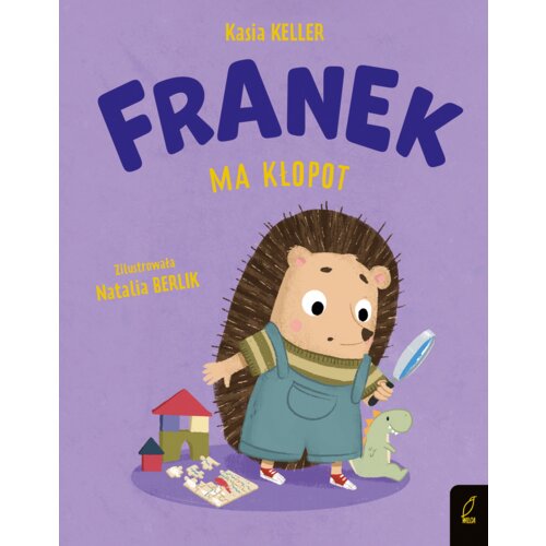 Franek ma kłopot. Jeżyk Franek