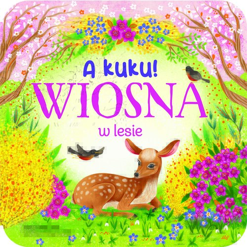 A kuku! Wiosna w lesie