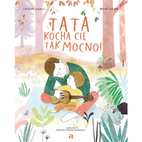 Tata kocha cię tak mocno!
