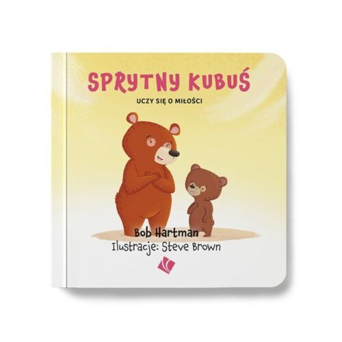 Sprytny Kubuś uczy się o miłości