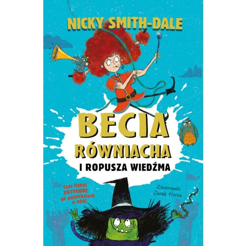 Becia Równiacha i Ropusza Wiedźma