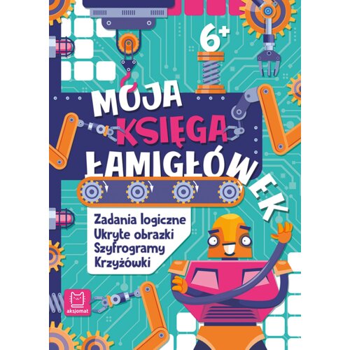 Moja księga łamigłówek. Zadania logiczne
