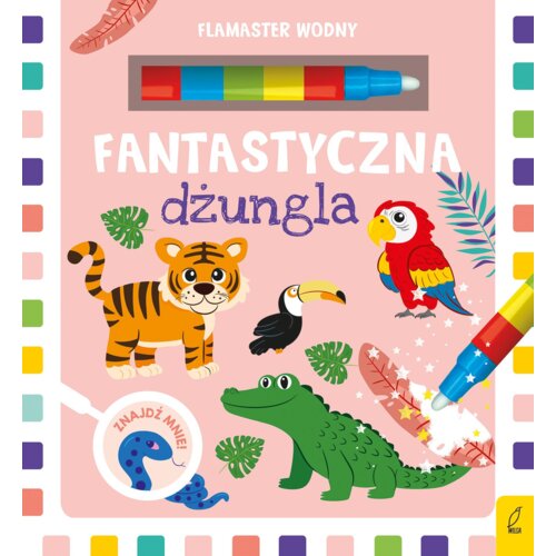 Flamaster wodny. Fantastyczna dżungla