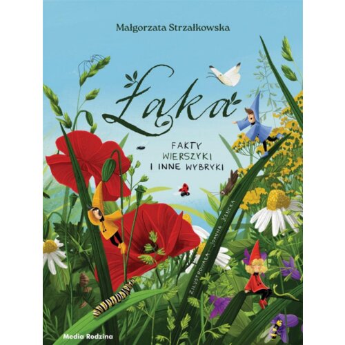 Łąka. Fakty, wierszyki i inne wybryki