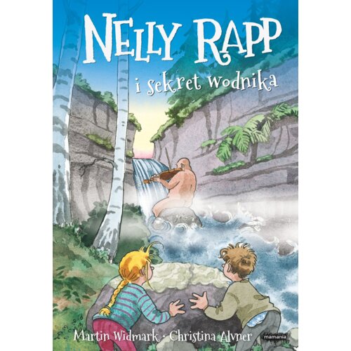 Nelly Rapp i sekret wodnika. Nelly Rapp. Tom 18