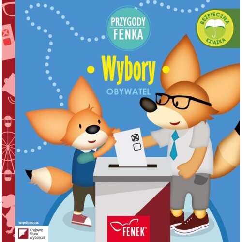 Przygody Fenka. Obywatel. Wybory