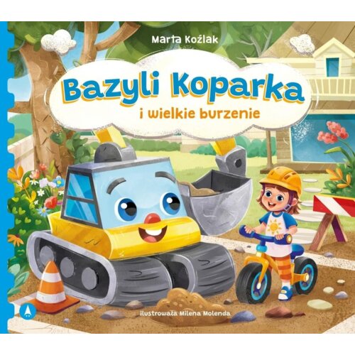 Bazyli Koparka i wielkie burzenie