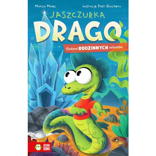 Jaszczurka Drago. Śladami rodzinnych sekretów