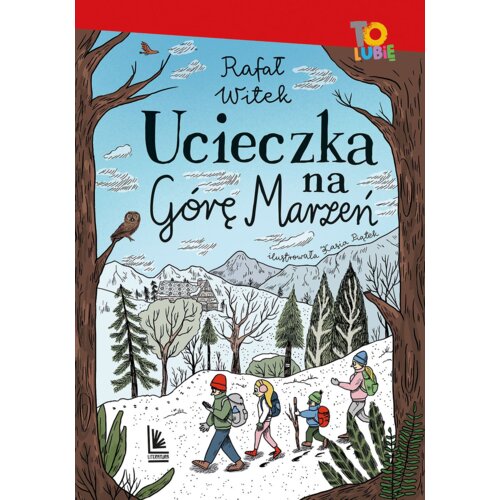 Ucieczka na Górę Marzeń
