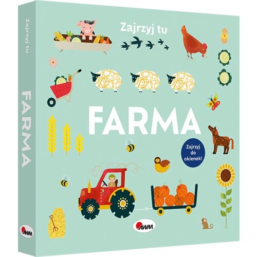 Zajrzyj tu. Farma