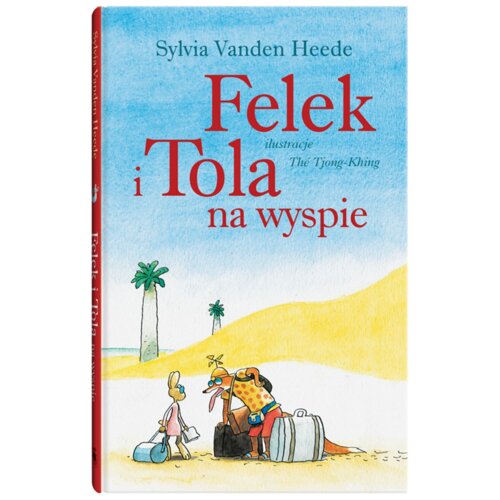 Felek i Tola na wyspie