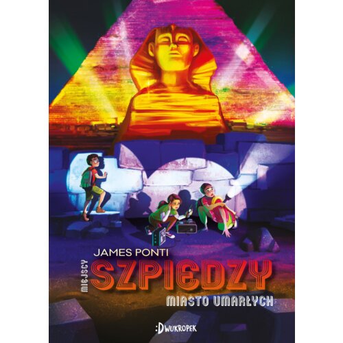 Miasto Umarłych. Miejscy Szpiedzy. Tom 4
