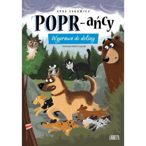 Wyprawa do doliny. POPR-ańcy. Tom 3