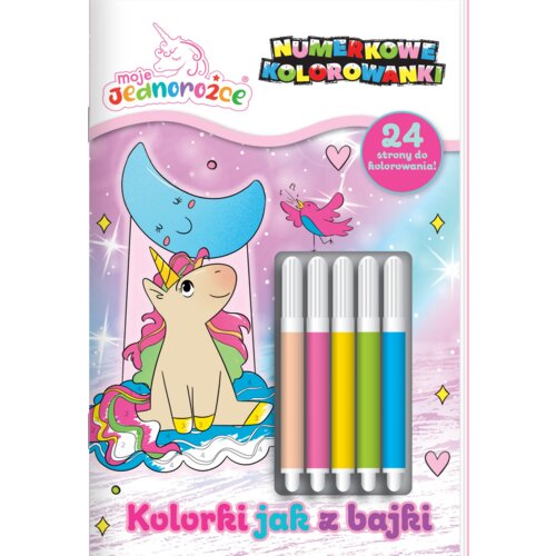 Moje Jednorożce. Numerkowe kolorowanki. Kolorki jak z bajki