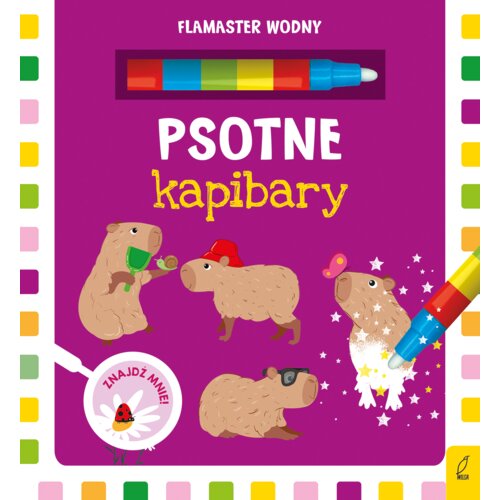 Flamaster wodny. Psotne kapibary