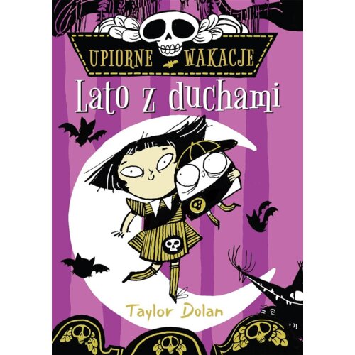 Lato z duchami. Upiorne wakacje. Tom 1