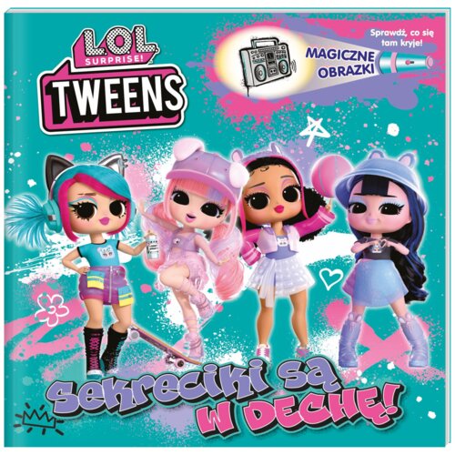 L.O.L. Surprise! Magiczne obrazki. Sekreciki są w dechę!