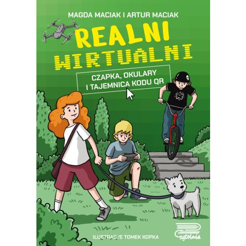 Realni wirtualni. Czapka, okulary i tajemnica kodu QR